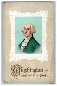 1911 George Washington Father Of His Country Embossed Chicago IL Postcard 