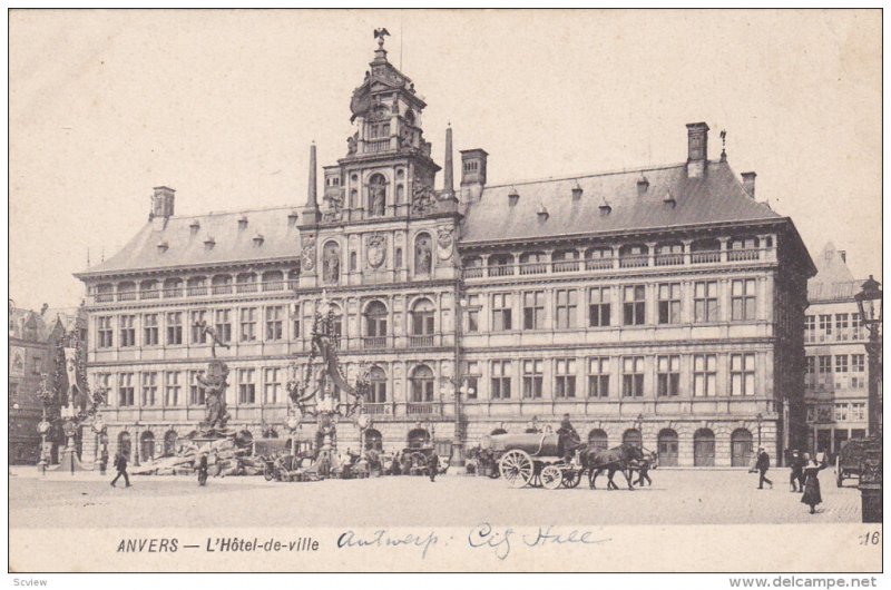 ANVERS, Belgium; L 'Hotel-de-Ville, 00-10s