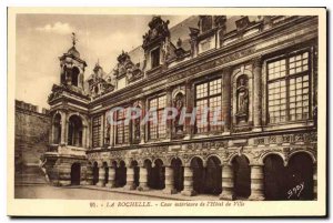 Old Postcard La Rochelle Inner courtyard of the Hotel de Ville