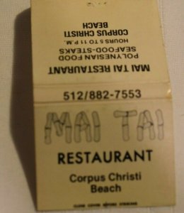 Mai Tai Restaurant Corpus Christi 30 Strike Matchbook Cover