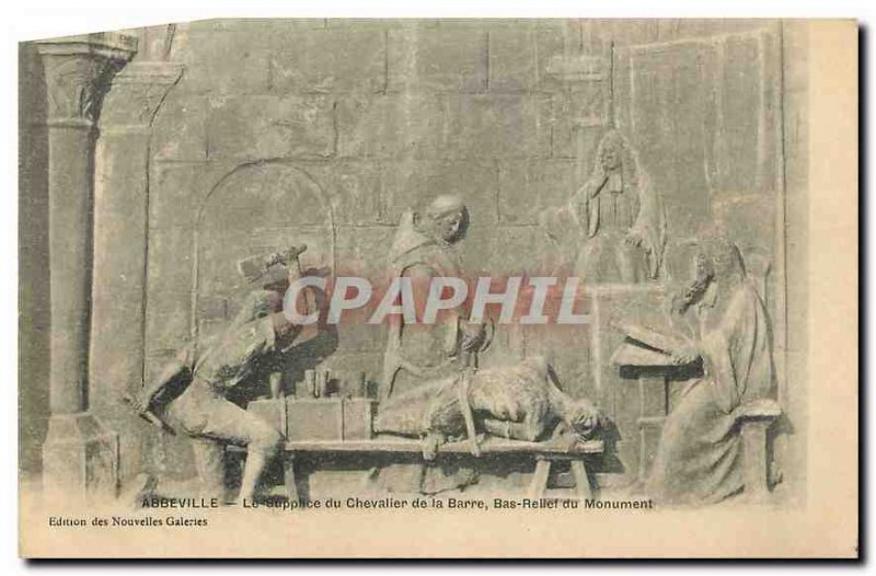 Old Postcard Abbeville Suppice the Chevalier de la Barre Low Relief Monument