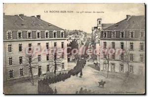 Old Postcard La Roche sur Yon The return march 93rd