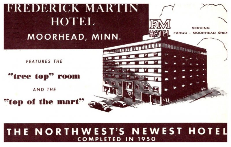 Minnesota  Moorhead Frederick Martin Hotel