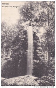 Fontana Della Valligiana, ROSAZZA (Piedmont), Italy, 1900-1910s