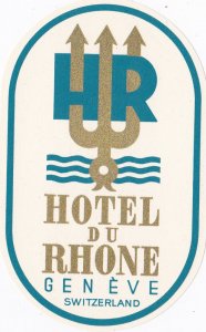 Switzerland Geneve Hotel Du Rhone Vintage Luggage Label sk2723