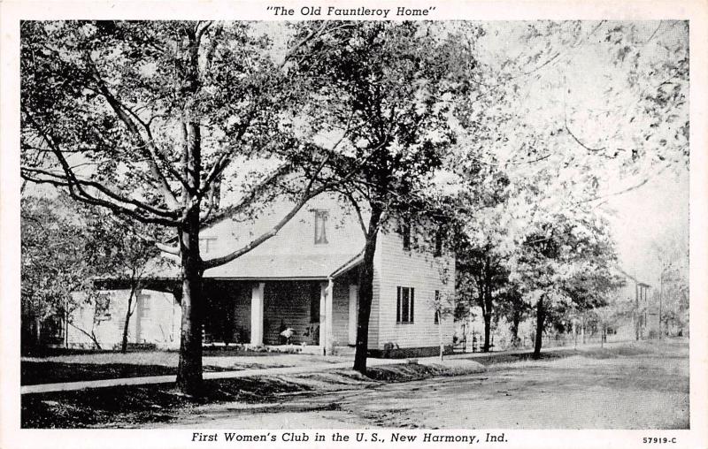 NEW HARMONY INDIANA FIRST WOMEN'S CLUB IN US~THE OLD FAUNTLEROY HOME POSTCARD