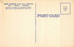SANTA CRUZ, California CA  HOTEL PALOMAR  Roadside c1940's Beach Framed Postcard