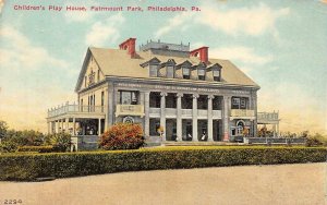 PHILADELPHIA, PA Pennsylvania  CHILDREN'S PLAY HOUSE~Fairmount Park  c1910's