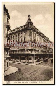 Postcard Old Toulouse The Grand Hotel