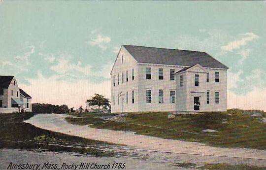 Massachusetts Amesbury Rocky Hill Church 1785