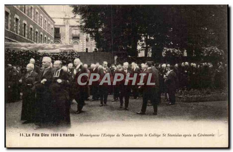 Nantes Old Postcard The festival God has Nantes in 1926 the Bishop & # 39eveq...