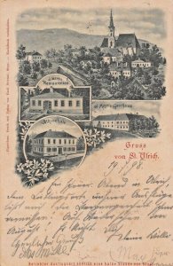 ST ULRICH TIROL AUSTRIA~GARBS RESTAURATION-VOLKSSCHULE-MAYRS GASTHAUS~1898 PSTCD
