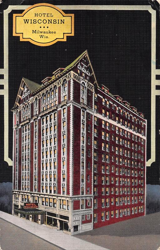 Hotel Wisconsin, Milwaukee, Wisconsin, Early Linen Postcard, Unused