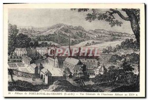 Postcard Abbey of Port Royal des Champs S and O Vue Generale of the Abbey in ...