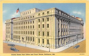 United States Post Office & Court House in Baltimore, Maryland