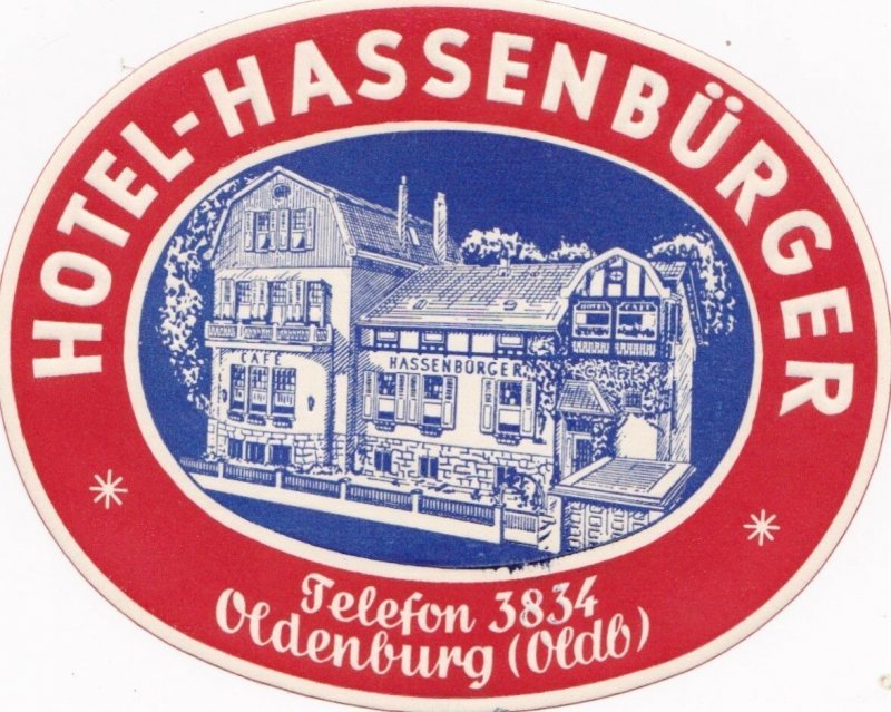 Germany Oldenburg Hotel Hassenbuerger Vintage Luggage Label sk1198