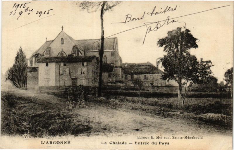 CPA L'ARGONNE La Chalade - Entrée du Pays (391551)