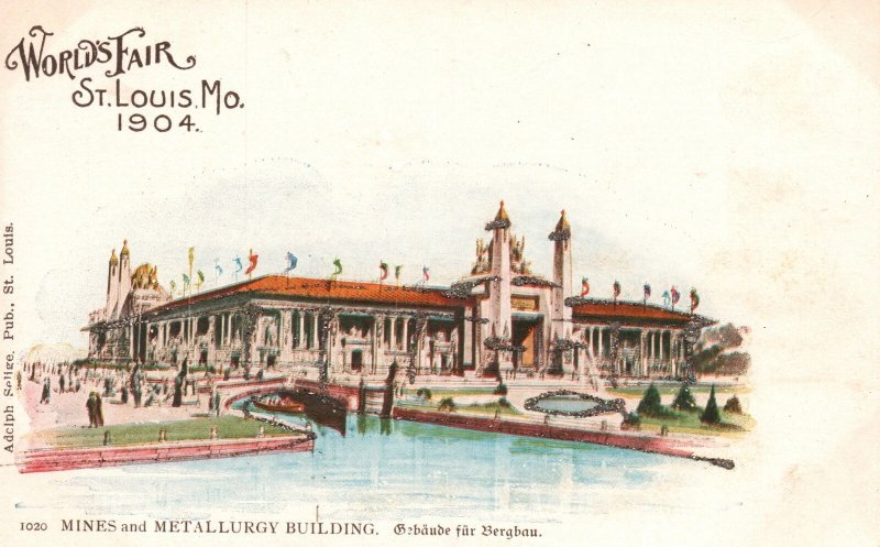 Vintage Postcard 1900's World's Fair 1904 Mines & Metallurgy St. Louis Missouri