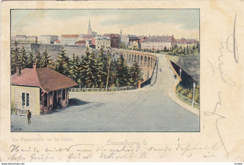 La Passerelle et la ville, Luxembourg , PU-1900