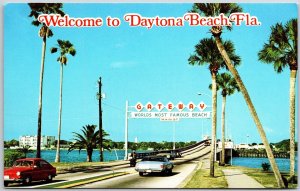 Welcome To Daytona Beach Florida Main St. Bridge Intracoastal Waterway Postcard