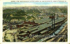 Westinghouse Electric MFG. Co. - Pittsburgh, Pennsylvania
