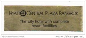 THAILAND BANGKOK HYATT CENTRAL PLAZA VINTAGE LUGGAGE LABEL