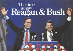 Ronald Reagan and George Bush The Time is Now View Postcard Backing 