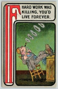 Carmichael~IF Hard Work Was Killing~You'd Live Forever~Lazy Guy Grows Cobwebs