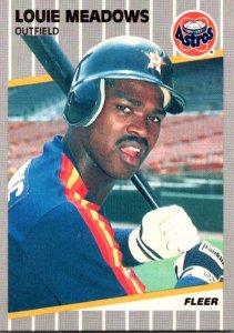 1989 Fleer Baseball Card Louie Meadows Outfield Houston Astros sun0684