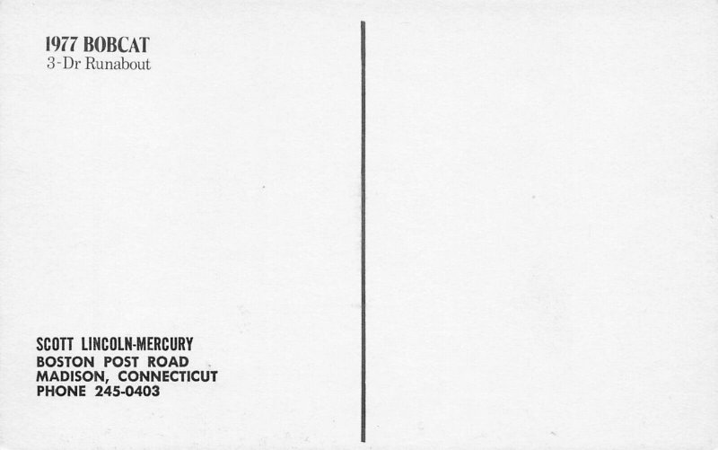 Madison CT 1977 Bobcat 3-Door Runabout Scott Lincoln Mercury, Postcard