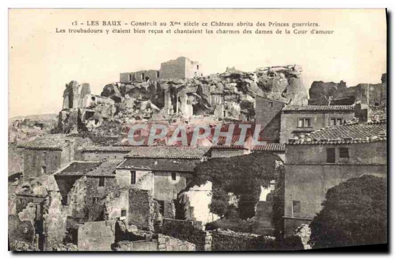 Old Postcard Les Baux Built in the X century castle that housed warriors Princes