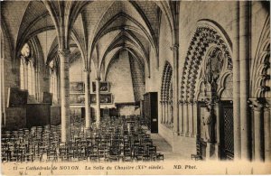 CPA Noyon - Cathedrale de Noyon - La Salle du Chapitre (1032355)