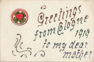 Greetings From Cologne After WW1 1919 Soldier To Mother Postcard