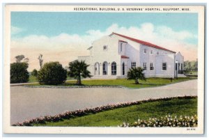 c1920 Recreational Building US Veterans Hospital Gulfport Mississippi Postcard