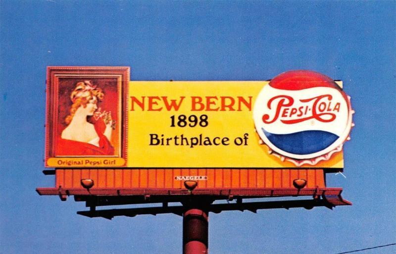 NEW BERN, NC North Carolina  BIRTHPLACE OF PEPSI-COLA BILLBOARD Chrome Postcard