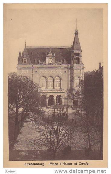 Place d'Armes Et Cercle, Luxembourg, 1900-1910s