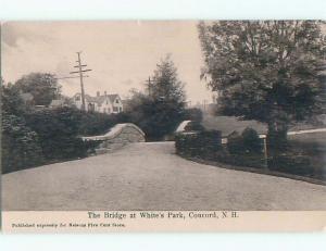 Pre-1907 BRIDGE AT WHITE'S PARK Concord New Hampshire NH n7018