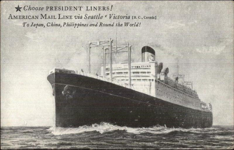 President Lines Steamship American Mail Line Via Seattle Victoria Postcard