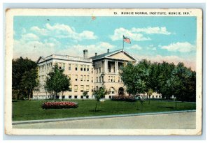 1924 Muncie Normal Institute Muncie Indiana IN Daleville IN Posted Postcard