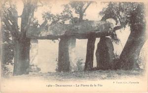 83 - Draguignan - La Pierre de la Fée