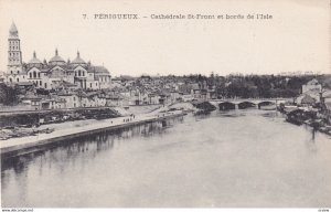 PERIGUEUX, Dordogne, France, 1900-1910's; Cathedrale Saint-Front Et Bords De ...