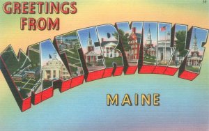 Greetings From Waterville Maine Large Letter Linen Postcard Unused