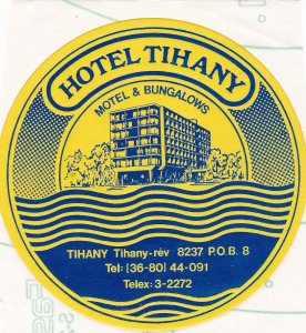 Hungary Tihany Hotel Tihany Motel & Bungalows Vintage Luggage Label sk3869