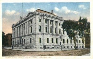 Cumberland County Court House in Portland, Maine