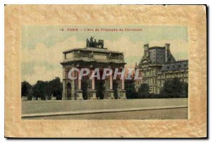 Postcard Old Paris's Arc de Triomphe du Carrousel