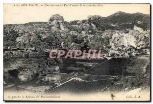 Old Postcard Les Baux A view over Val hell hole of Fees