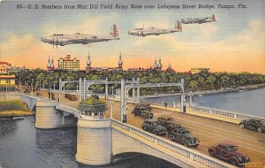 US Bombers from Mac Dill Field Army Base Over Lafayette Street Bridge Tampa FL 