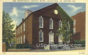 Old Presbyterian Meeting House - Alexandria, Virginia