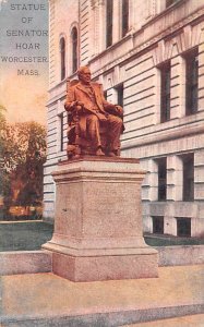 Statue of Senator Hoar Worcester, Massachusetts MA Postcard