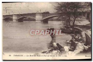 Old Postcard Tarascon The Banks of the Rhone and Railway Bridge